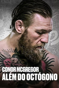 Conor McGregor: Além do Octógono S01E04