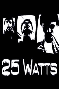 25 Watts - 2001