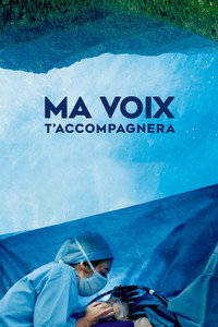 Постер фильма «Ma voix t'accompagnera (2020)» — (1 из 2)