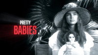 Pretty Babies: The Problem of Girlhood in Film