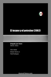 Poster de El Texano y el Potosino