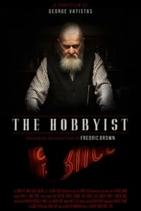 The Hobbyist (2016)