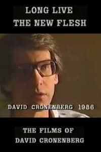 Long Live the New Flesh: The Films of David Cronenberg (1986)