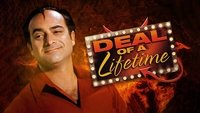 Deal of a Lifetime