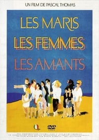 Poster de Les Maris, les Femmes, les Amants