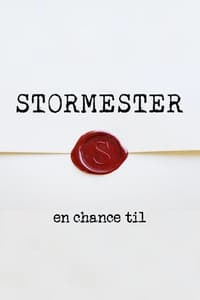 Stormester - en chance til (2024)