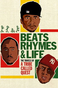 Постер фильма «Биты, рифмы и жизнь: Путешествия группы A Tribe Called Quest (2011)» — (5 из 9)