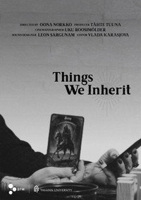 Things We Inherit