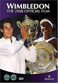 Wimbledon 2008 Official Film