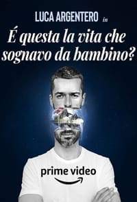 È questa la vita che sognavo da bambino? (2022)