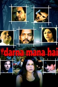 Darna Mana Hai - 2003