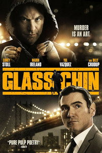 Постер фильма «Стеклянная челюсть (2014)» — (5 из 11)