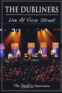 The Dubliners - Live At Vicar Street (2010)