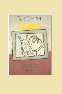 Постер фильма «Repasse-moi (2019)» — (2 из 2)