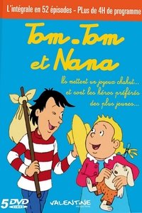 tv show poster Tom-Tom+et+Nana 1998