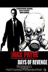 Постер фильма «Max Payne: Days of Revenge (2009)» — (1 из 2)