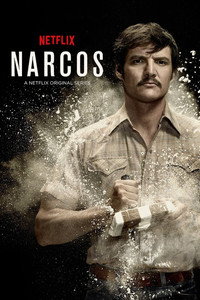 Постер сериала «Нарко (2015-2017)» — (18 из 72)