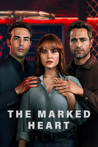 The Marked Heart (2022–2023) Season 1–2 Dual Audio Hindi ORG. + English Netflix Original WEB Series 480p 720p 1080p WEB-DL