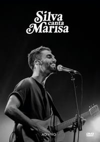Silva Canta Marisa - Ao Vivo - 2017