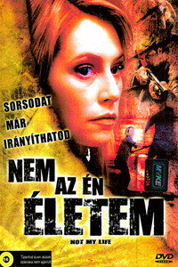 Постер фильма «Не моя жизнь (2006)» — (1 из 2)