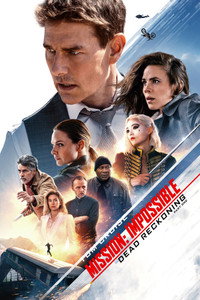 Постер фильма «Миссия невыполнима: Смертельная расплата (2023)» — (22 из 317)