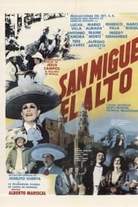 San Miguel el alto (1982)