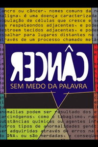 Câncer – Sem Medo da Palavra
