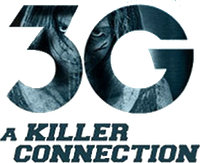 Логотип фильма «3G – связь, которая убивает (2013)» — (1 из 4)
