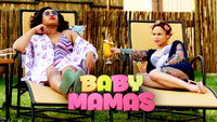 «Baby Mamas (2018)» — обои к фильму #3