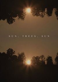 Imagem do Filme Sun, Trees, Sun