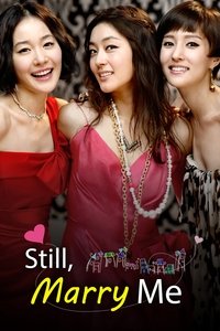 Still, Marry Me - 2010