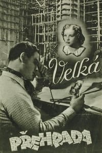 Velká přehrada (1942)