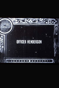 Постер к фильму Officer Henderson (1913)