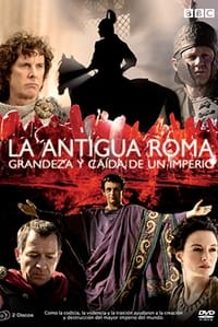 Poster de Roma antigua: El Ascenso y la Caída de un Imperio