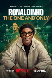 Ronaldinho: The One and Only