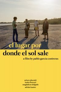 Imagem do Filme El lugar por donde el sol sale
