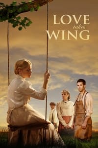 Poster de Love Takes Wing