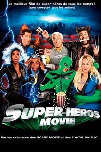 Poster de Super-Héros Movie