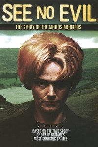 See No Evil: The Moors Murders (2006)