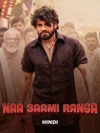 Naa Saami Ranga (2024) WEB-DL Multi Audio [Hindi ORG. + Tamil + Telugu + Kannada] Full Movie 480p [350MB] | 720p [1GB] | 1080p [2GB] | 2160p 4K [13.1GB]