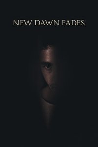 New Dawn Fades