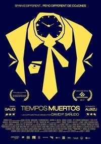 Tiempos muertos (2017)