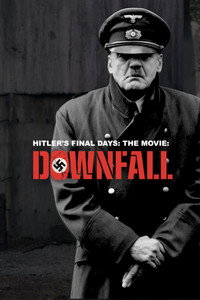 Hitler's Final Days: The Movie 'Downfall'