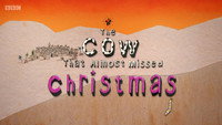«The Cow That Almost Missed Christmas (2012)» — обои к мультфильму #1