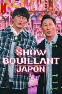 Show Bouillant : Japon (2023)