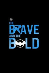 The Brave and the Bold The Brave and the Bold