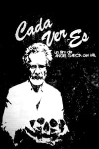 Cada ver es... (1983)