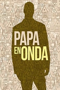 Papá en onda (1971)