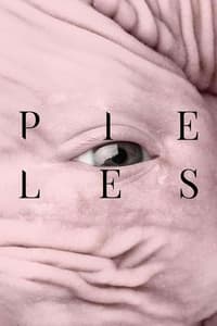 Pieles (2017)