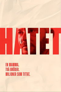 Poster de Dokument inifrån: Hatet